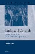 Battles and Generals: Combat, Culture, and Didacticism in Procopius' Wars