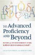 To Advanced Proficiency and Beyond