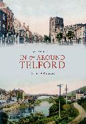 In and Around Telford 100 Years Ago