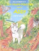Ein Husky - Mädchen namens Abby