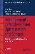 Developments in Model-Based Optimization and Control