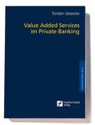 Value Added Services im Private Banking