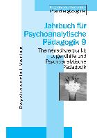 Jugendhilfe und Psychoanalytische Pädagogik