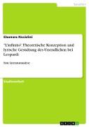 "L¿infinito". Theoretische Konzeption und lyrische Gestaltung des Unendlichen bei Leopardi