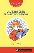 Averroes : el sabio de Córdoba