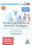 Técnico Especialista en Anatomía Patológica, Servicio de Salud de la Comunidad de Madrid. Test temario específico