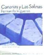 Fernando Higueras : Canarias y Las Salinas