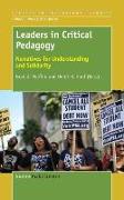 Leaders in Critical Pedagogy: Narratives for Understanding and Solidarity