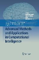 Advanced Methods and Applications in Computational Intelligence