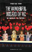 The Wonderful Wizard of Oz