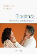Biodanza, die Poesie der Begegnung