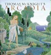 Thomas McKnight's Arcadia