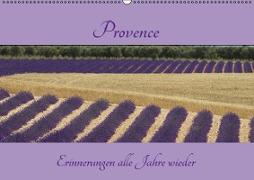 Provence Erinnerungen alle Jahre wieder (Wandkalender immerwährend DIN A2 quer)