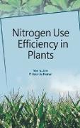Nitrogen Use Efficiency in Plants
