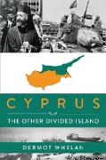Cyprus: The Other Divided Island
