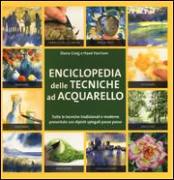 Enciclopedia delle tecniche ad acquerello