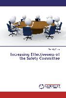 Increasing Effectiveness of the Safety Committee