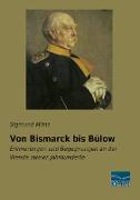 Von Bismarck bis Bülow