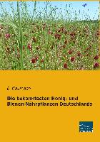 Die bekanntesten Honig- und Bienen-Nährpflanzen Deutschlands