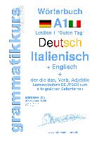Wörterbuch Deutsch - Italienisch - Englisch Niveau A1