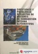 Cuestiones y problemas resueltos de motores de combustión interna alternativos