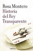 Historia del Rey Transparente / The Story of the Translucent King