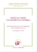 España en Europa : una perspectiva histórica : lección inaugural del Aula de la Experiencia de la Universidad de Sevilla, curso académico 2015-2016