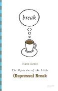 The mysteries of the little (espresso) break
