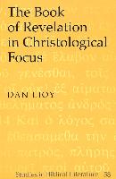The Book of Revelation in Christological Focus