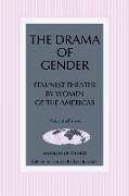 The Drama of Gender