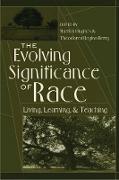 The Evolving Significance of Race