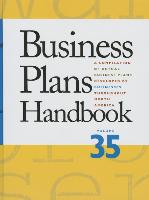 Business Plans Handbook: A Compilation of Business Plans Developed by Individuals Throughout North America