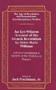 An Eye-Witness Account of the French Revolution by Helen Maria Williams