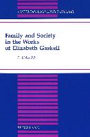 Family and Society in the Works of Elizabeth Gaskell