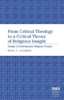 From Critical Theology to a Critical Theory of Religious Insight