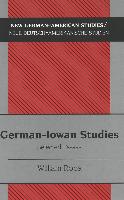 German-Iowan Studies