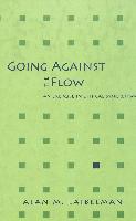 Going Against the Flow