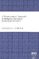 A Hermeneutical Approach to Religious Discourse in Mexican Narrative