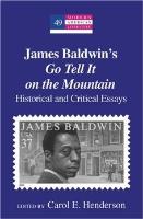 James Baldwin's Go Tell it on the Mountain