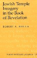 Jewish Temple Imagery in the Book of Revelation