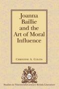 Joanna Baillie and the Art of Moral Influence