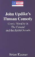 John Updike's Human Comedy