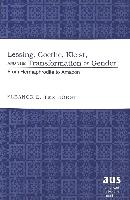 Lessing, Goethe, Kleist, and the Transformation of Gender