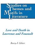 Love and Death in Lawrence and Foucault