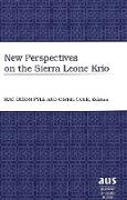 New Perspectives on the Sierra Leone Krio