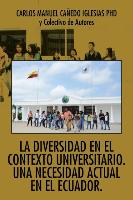 La Diversidad En El Contexto Universitario. Una Necesidad Actual En El Ecuador