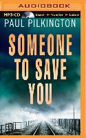 Someone to Save You