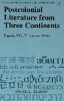 Postcolonial Literature from Three Continents