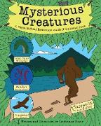 Mysterious Creatures: A Cryptid Coloring Book and Field Reference Guide Including Sasquatch (Bigfoot) and the Loch Ness Monster