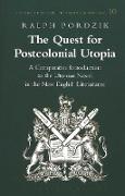 The Quest for Postcolonial Utopia